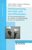 Mediennutzung, Identität und Idenfikationen, Buch