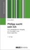 Wilma Weiß: Philipp sucht sein Ich, Buch