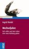 Ingrid Riedel: Wechseljahre ¿ die Wandlung der Frau, Buch