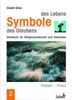 Elsbeth Bihler: Symbole des Lebens - Symbole des Glaubens 2, Buch