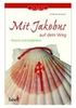 Andreas Drouve: Mit Jakobus auf dem Weg, Buch