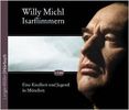 Willy Michl: Isarflimmern, CD