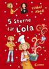 Isabel Abedi: 5 Sterne für Lola, Buch
