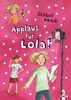 Isabel Abedi: Applaus für Lola!, Buch