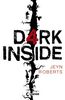 Jeyn Roberts: Dark Inside, Buch