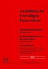 Ausbildung der Freiwilligen Feuerwehren. Grundausbildung / Ausbildungsdienst in der Feuerwehr, Buch