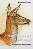 Konrad Esterl: Hie gut Waidwerk - alle Wege, Buch