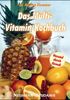 Andrea Flemmer: Das Multivitamin-Kochbuch, Buch
