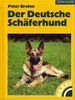 Peter Brehm: Der Deutsche Schäferhund, Buch