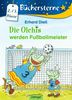 Erhard Dietl: Die Olchis werden Fußballmeister, Buch