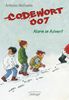 Antonia Michaelis: Codewort 007 - Alarm im Advent, Buch