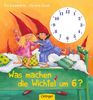 Christa Zeuch: Was machen die Wichtel um sechs?, Buch