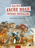 Sally Altschuler: Als die Arche Noah beinah unterging, Buch