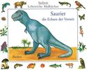 Erwin Eigner: Saurier, die Echsen der Vorzeit, Buch
