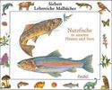 Erwin Eigner: Nutzfische in unseren Flüssen und Seen, Buch