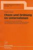 Frank Deser: Chaos und Ordnung im Unternehmen, Buch