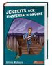 Antonia Michaelis: Jenseits der Finsterbach-Brücke (Spiegel-Edition), Buch