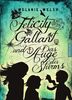 Melanie Welsh: Felicity Gallant und Das Auge des Sturms, Buch