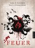 Sara B. Elfgren: Engelsfors-Trilogie 02. Feuer, Buch