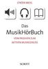 Das MusikHörBuch, Noten
