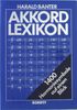 Harald Banter  (geb. 1930): Akkord-Lexikon: 1400 Harmoniesymbole, Buch