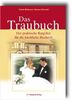 Frank Maibaum; Verena Schmidt: Das Traubuch, Buch