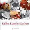 Elles Kärcher: Kaffee, Klatsch & Kuchen, Buch