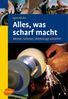 Egon M. Binder: Alles, was scharf macht, Buch