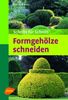 Heinrich Beltz: Formgehölze schneiden, Buch