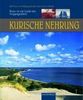 Ernst-Otto Luthardt: Kurische Nehrung - Reise in ein Land mit Vergangenheit, Buch