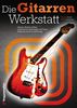 Werner Kozlik: Pimp Your Guitar, Buch