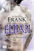 Jacquelyn Frank: Schattenwandler 03. Elijah, Buch