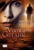 Michelle Raven: Vertraute Gefahr, Buch