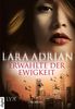 Lara Adrian: Erwählte der Ewigkeit, eBook