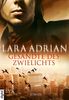 Lara Adrian: Gesandte des Zwielichts, eBook