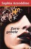 Saphia Azzeddine: Zorngebete, Buch