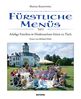 Marion Kiesewetter: Fürstliche Menüs, Buch
