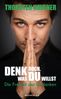 Thorsten Havener: Denk doch, was du willst, Buch