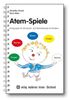 Veronika Struck: Atem-Spiele, Buch