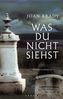 Joan Brady: Was du nicht siehst, Buch