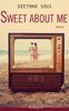 Dietmar Sous: Sweet about me, Buch