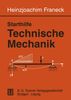 Heinzjoachim Franeck: Starthilfe Technische Mechanik, Buch