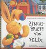 Annette Langen: Zirkusbriefe von Felix, Buch