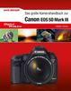 Stefan Gross: Digital ProLine. Kamerahandbuch Canon 5D Mark III, Buch