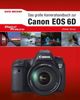 Stefan Gross: Digital Proline Das große Kamerahandbuch zur Canon EOS 6D, Buch