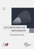 Dorothea Reimer: Aufgabensammlung Mathematik für Wirtschaft und Technik, Buch