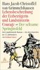 Hans J. Chr. von Grimmelshausen: Lebensbeschreibung der Erzbetrügerin und Landzerstörzerin Courage / Der seltsame Springinsfeld, Buch