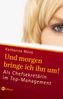 Katharina Münk: Und morgen bringe ich ihn um!, Buch