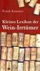 Frank Kämmer: Kleines Lexikon der Wein-Irrtümer, Buch