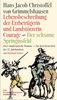 Hans J. Chr. von Grimmelshausen: Lebensbeschreibung der Erzbetrügerin und Landzerstörzerin Courage / Der seltsame Springinsfeld, Buch